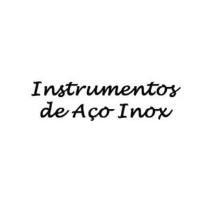 Instrumentos de Aço Inox