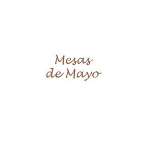 Mesas de Mayo