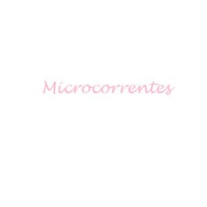 Microcorrentes